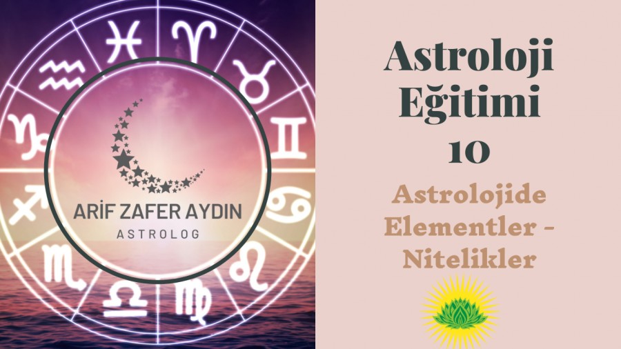 Ücretsiz Astroloji Eğitimi 10 -Elementler